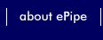 about ePipe